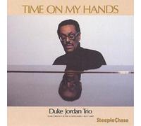 Duke Jordan Trio Time On My Hands (CD) Album