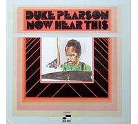 DUKE PEARSON - now hear this LP