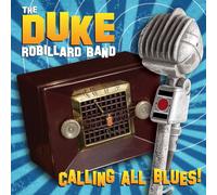 Duke Robillard Calling All Blues (Vinyl LP)