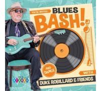Duke Robillard & Friends Blues Bash (CD) Album