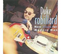 DUKE ROBILLARD - New Blues for Modern Man