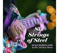 Duke Robillard Six Strings of Steel (Vinyl LP)