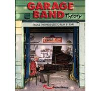 Duke Sharp Garage Band Theory (Tascabile)