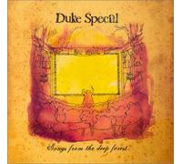 Duke Special - Songs From The Deep Forest