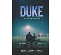 DUKE: The measure of a man