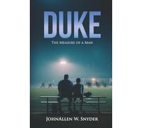 DUKE: The measure of a man