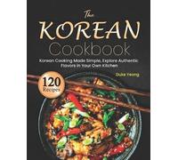 Duke Yeong The Korean Cookbook (Tascabile)