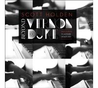 Dukelsky/ Duke/ Holden - Beyond Vernon Duke: Pno Work