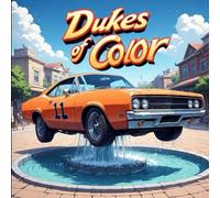 Dukes of Color: The General Lee Takes Flight