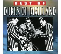 Dukes Of Dixieland - Best Of Dukes Of Dixieland