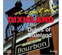 Dukes of Dixieland - Digital Dixieland