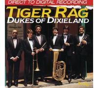 Dukes of Dixieland - Tiger Rag