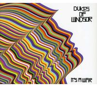 Dukes of Windsor - Its a War