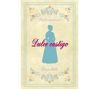 Dulce castigo: 2