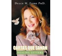 Dulce M. Fiore Phd Cartas Que Sanan (Copertina rigida)