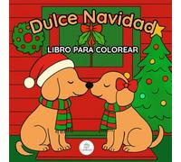 DULCE NAVIDAD: LIBRO PARA COLOREAR