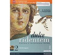 Dulce ridentem 2. Per le Scuole superiori. Con e-book. Con espansione online (Vol. 2)