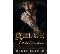 Dulce Traición: Un romance de mafia con convivencia forzada