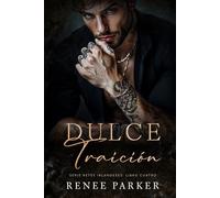 Dulce Traición: Un romance de mafia con convivencia forzada