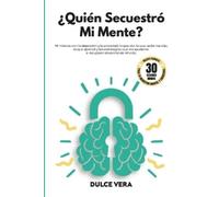 Dulce Vera ¿Quién secuestró mi mente? (Tascabile)