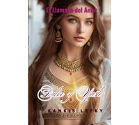Dulce y Yash (Pyar): Libro 1 de la serie "El llamado del Amor"