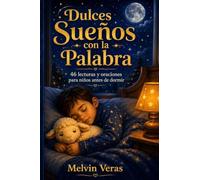 Dulces Sueños con la Palabra