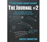 Dulcie Swanston It's Not Bloody Rocket Science (Tascabile)