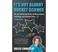 Dulcie Swanston It's Not Bloody Rocket Science (Tascabile)