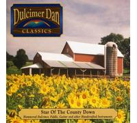 Dulcimer Dan Classics - Star Of The County Down
