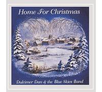 Dulcimer Dan & The Blue Skies Band - Home for Christmas