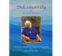 Dulcimerrily: for Mountain Dulcimer