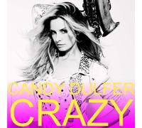 Dulfer, Candy - CRAZY + 1
