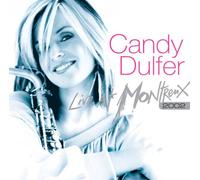 Dulfer, Candy - Live At Montreux 2002