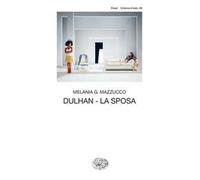 Dulhan. La sposa