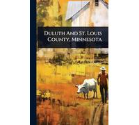 Duluth And St. Louis County, Minnesota