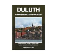 DULUTH COMPREHENSIVE TRAVEL GUIDE 2026