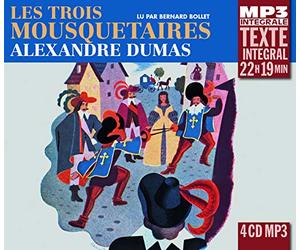 Dumas, Alexandre - Les Trois Mousquetaires / Lu Par Bernard Bollet