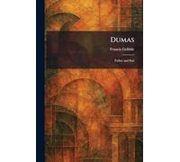 Dumas: Father and Son