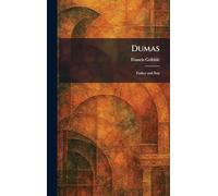 Dumas: Father and Son