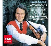 DUMAY/YAZAKI & MONTE-CARLO PHILHARMONIC ORCHESTRA - SAINT-SAENS:VIOLIN CONCERTO NO.3(ltd.)