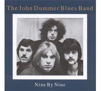 Dummer, John Blues Band - Nine By Nine