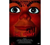 Dummy, The (DVD) Anthony Jones Brian Truitt Jim Larsen Todd Cook Jerry McGhee