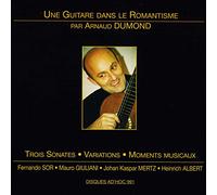 Dumond, Arnaud - Une Guitare Dans le Romantisme