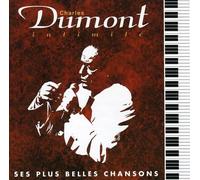 Dumont, Charles - Intimite Ses Plus Belles Chansons