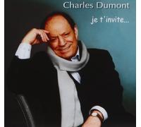 Dumont, Charles - Je T Invite