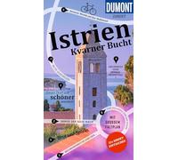 DUMONT direkt Reiseführer Istrien, Kvarner Bucht: Mit großem Faltplan