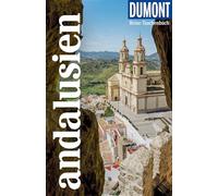 DUMONT Reise-Taschenbuch Reiseführer Andalusien: Reiseführer plus Reisekarte. Mit individuellen Autorentipps und vielen Touren.