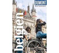 DUMONT Reise-Taschenbuch Reiseführer Belgien: Reiseführer plus Reisekarte. Mit individuellen Autorentipps und vielen Touren.