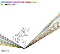 Dumoulin, Remi, Bruno Rud Das Rainer Trio (CD)