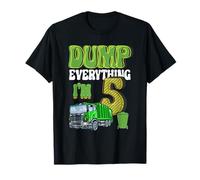 Dump Everything I'm 5 Year Old Garbage Truck 5 ° compleanno Maglietta